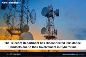 The Telecom Department has Disconnected 392 Mobile