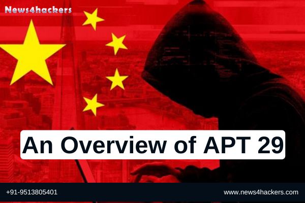 An Overview of APT 29