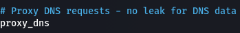 uncomment proxy_dns