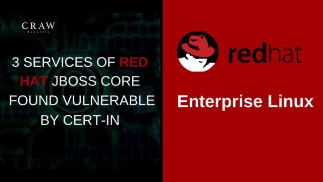 3 Services of Red Hat JBoss Core found vulnerable (1)