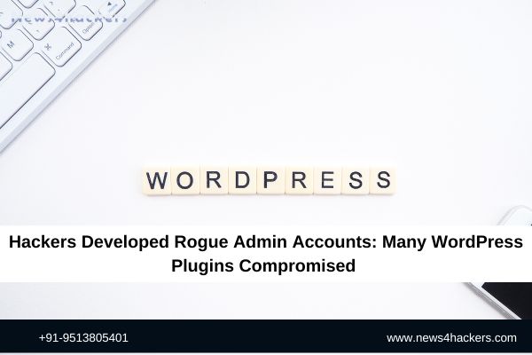 Hackers Developed Rogue Admin Accounts