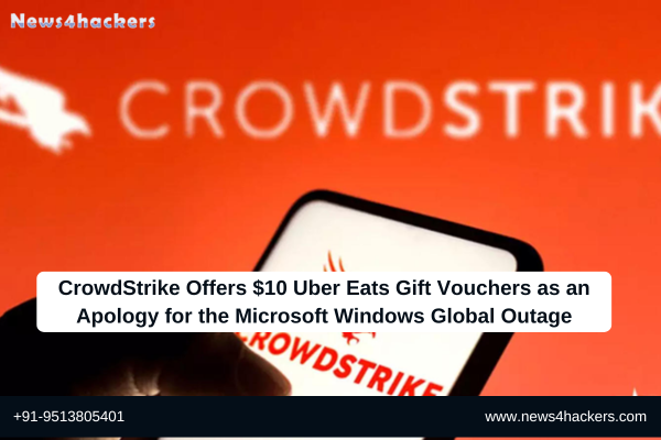 CrowdStrike Offers $10 Uber Eats Gift Vouchers
